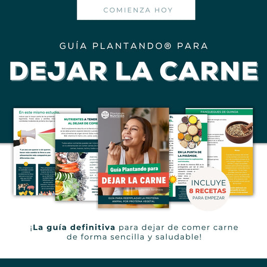Guía Plantando® para dejar la carne
