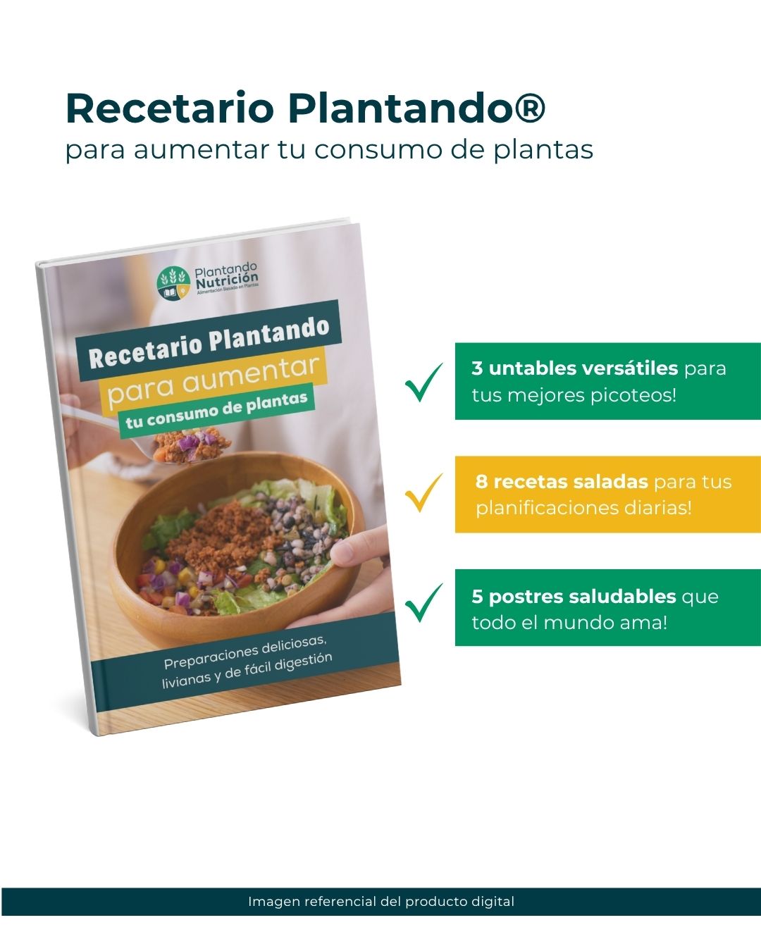 Recetario Plantando® para aumentar tu consumo de plantas